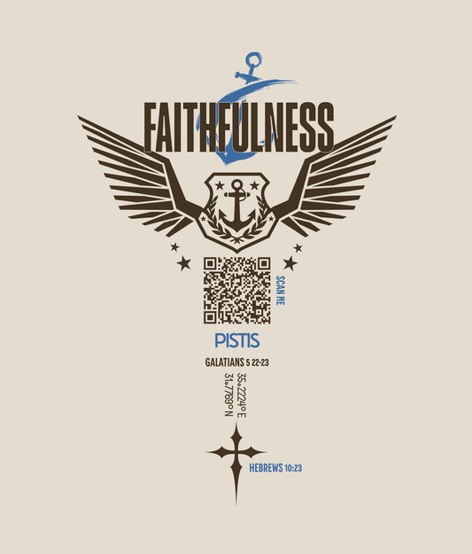 FAITHFULNESS – Pistis, Unshakable Ground, Heavyweight Cotton Tee