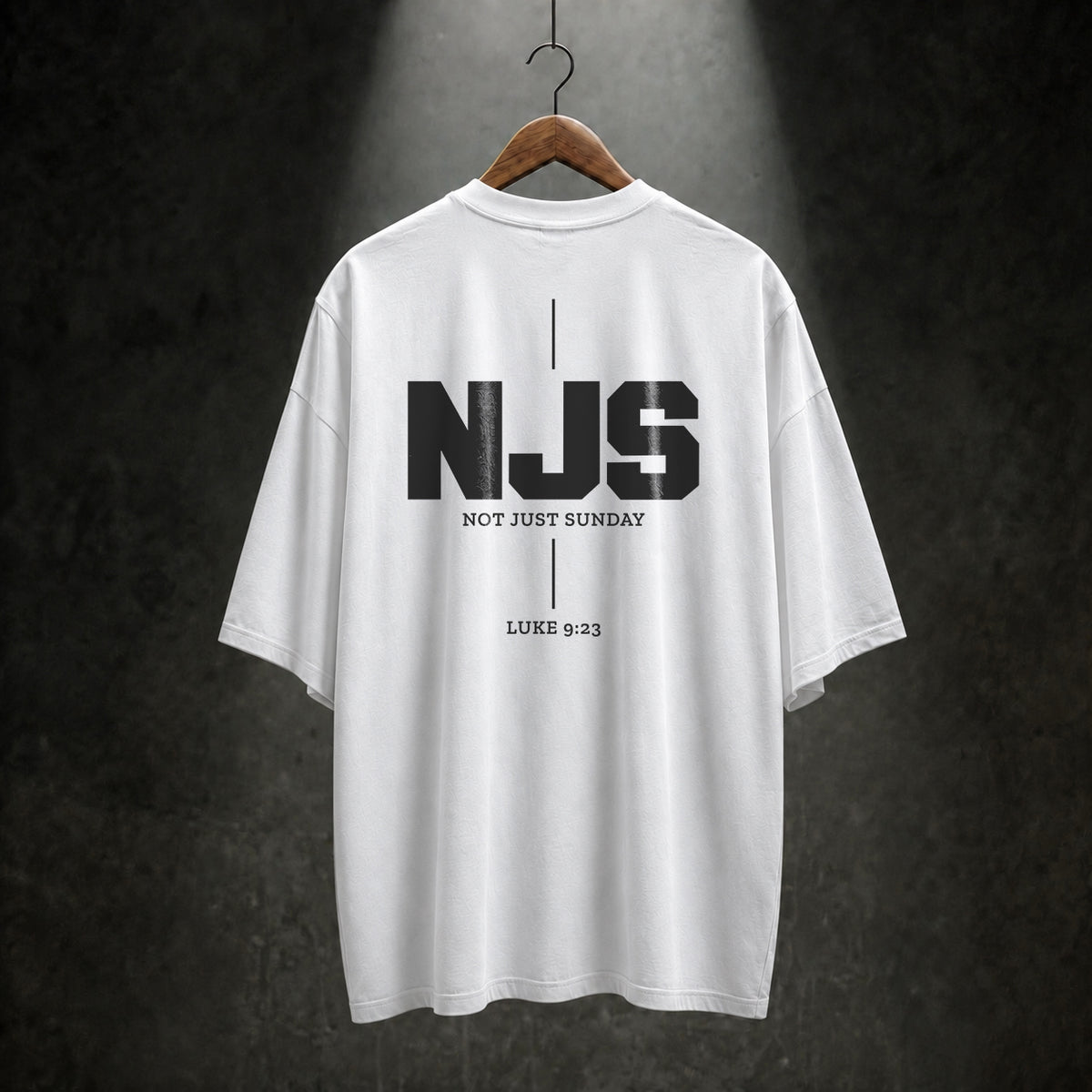 Not Just Sunday — Christian Streetwear T-Shirt
