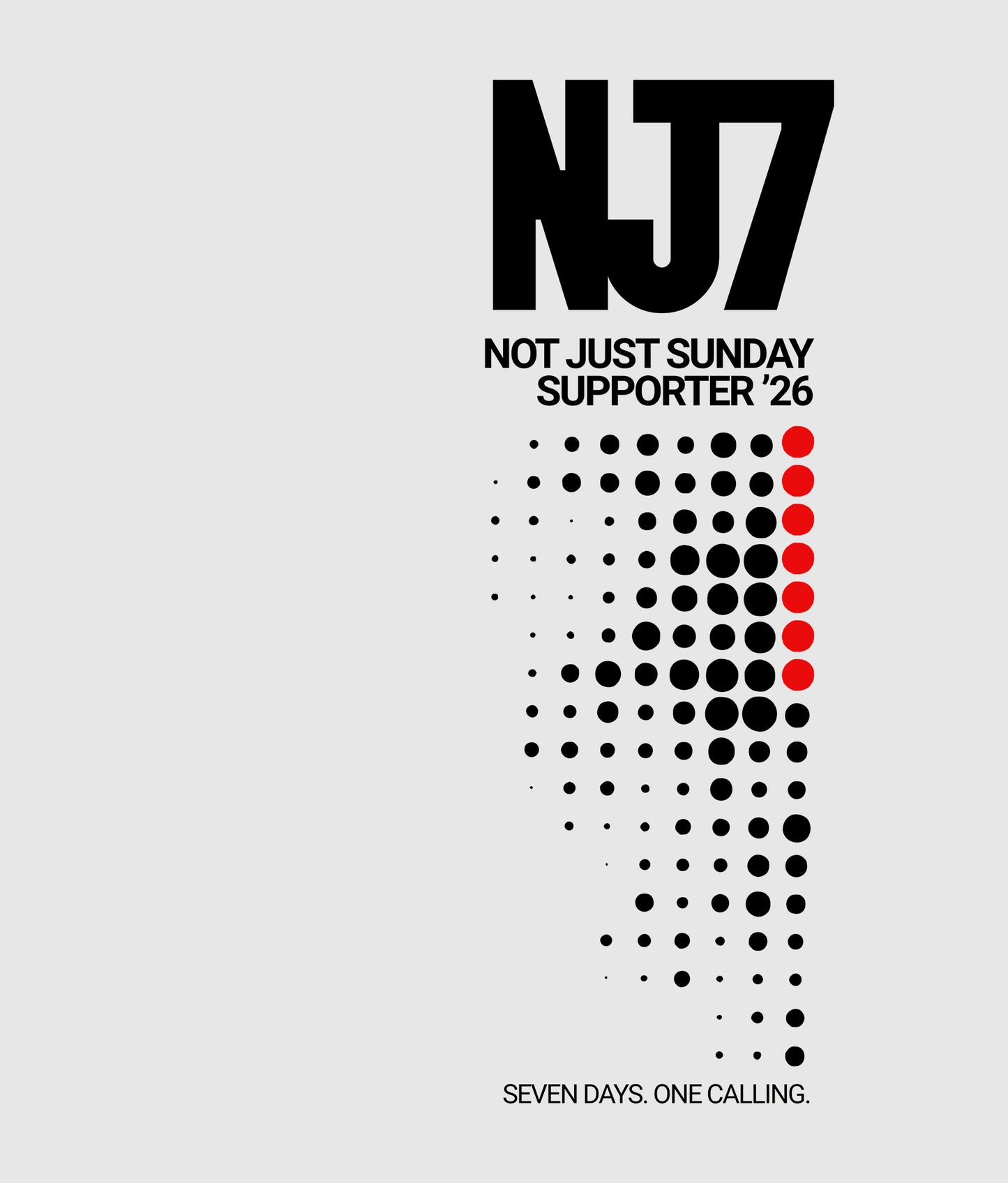 Not Just Sunday — 2026 Founding Supporter Tee