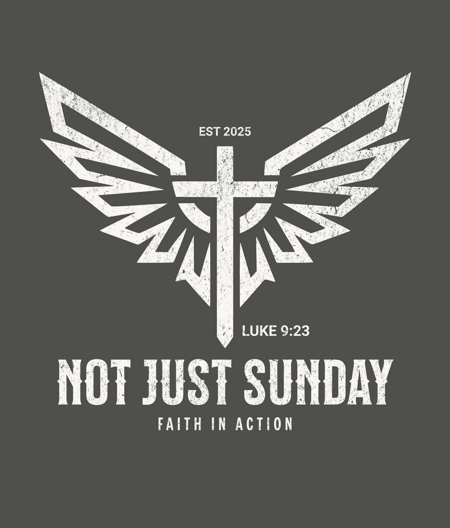 "Not Just Sunday" Movement Tee